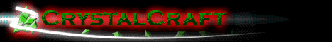 CrystalCraftMC - Semi-Vanilla Survival / Creative Minecraft Server CrystalCraftMC - Semi-Vanilla Survival / Creative Minecraft Server