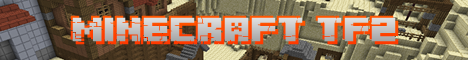 TF2 in Minecraft [Automated]