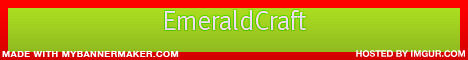 EmeraldCraft!    *FACTIONS*PVP*24/7