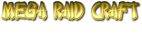 Mega Raid Craft Mega Raid Craft