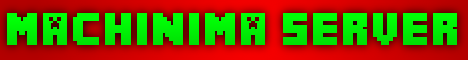Minecraft Machinima Server - 1.4.7 Minecraft Machinima Server - 1.4.7
