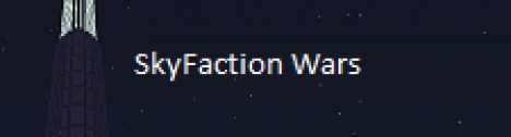 SkyFactionWars SkyFactionWars
