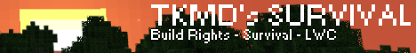 TKMD\'s Semi Vanilla Survival Server! ( Always Updated! ) TKMD\'s Semi Vanilla Survival Server! ( Always Updated! )