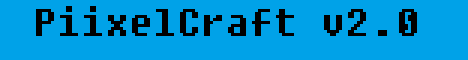 PiixelCraft v.2 PiixelCraft v.2