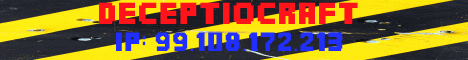 Deceptiocraft [Looking for staff!]