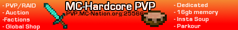 MC - Hardcore PVP MC - Hardcore PVP