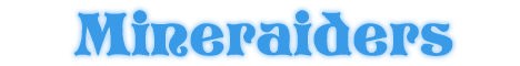 MineRaiders MineRaiders
