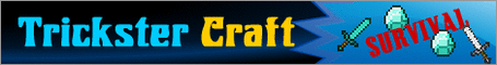 TRICKSTER CRAFT TRICKSTER CRAFT