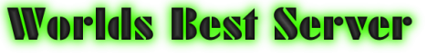 worlds best server worlds best server
