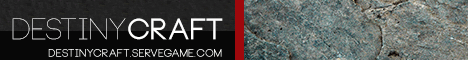 ╔►DestinyCraft 1.6.2 ツ◄╗ Awesome Survival ✯ PvP ✯ Grief ✯ Raiding ✯ Spleef ✯ MobArena ✯ Friendly ✯ 24/7 ✯ Shop ✯ Mcmmo ✯ ╔►DestinyCraft 1.6.2 ツ◄╗ Awesome Survival ✯ PvP ✯ Grief ✯ Raiding ✯ Spleef ✯ MobArena ✯ Friendly ✯ 24/7 ✯ Shop ✯ Mcmmo ✯