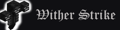 Wither Strike PvP