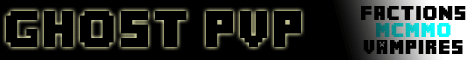 Ghost PvP - Unleash it all Ghost PvP - Unleash it all