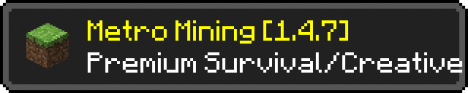 Metro Mining [1.4.7]