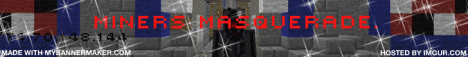 Miners Masquerade Miners Masquerade