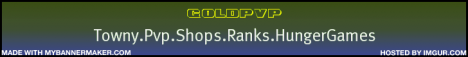 GoldPvp ||PVP|towny|Shops|Plots|Mcmmo|HungerGames|
