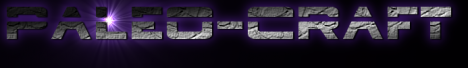 PALEO-CRAFT!(need builders)(Swear we arnt offline!)