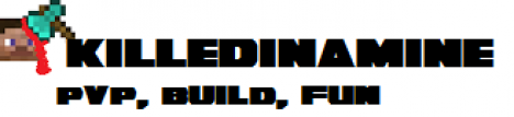 KilledINAmine Build / Create / PVP KilledINAmine Build / Create / PVP