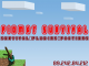 Piomat Survival
