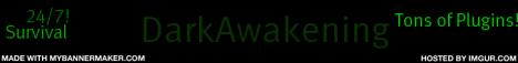 TheDarkAwakening HAS LATEST SNAPSHOT!!