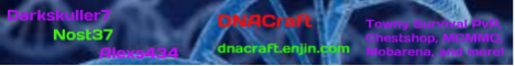 DNAcraft [Tekkit][Towny][PVP][FEW BANNED ITEMS]