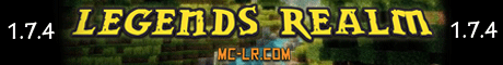 [1.7.4 Bukkit] ★ MC-LR.COM ★ THE ULTIMATE PVP/RAID EXPERIENCE - Legends Realm