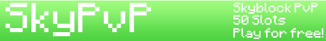 SkyPvP - Skyblock PvP Server! SkyPvP - Skyblock PvP Server!