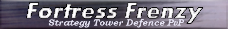 Fortress Frenzy Server Fortress Frenzy Server