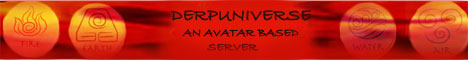 Derp Universe - A Server With Avatar Bending! Derp Universe - A Server With Avatar Bending!