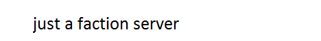 faction server