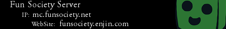 Fun Society Server [1.5]