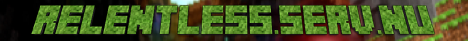 ♡❤♡ R E L E N T L E S S P V P ♡❤♡ (1.10.X) ♡❤♡ R E L E N T L E S S P V P ♡❤♡ (1.10.X)