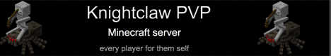 Knightclaw PVP [New]