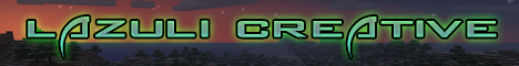 ★▁▂▃▅▆▇█►LAZULI-CREATIVE◄█▇▆▅▃▂▁★【►PLOTS♦ FREEBUILD ♦ CREATIVE ♦ WORLD EDIT ♦ DEDICATED◄】 ★▁▂▃▅▆▇█►LAZULI-CREATIVE◄█▇▆▅▃▂▁★【►PLOTS♦ FREEBUILD ♦ CREATIVE ♦ WORLD EDIT ♦ DEDICATED◄】