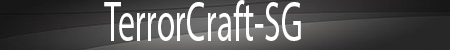 TerrorCraft-SG TerrorCraft-SG