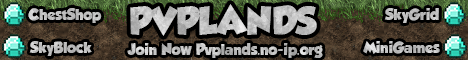 PVP LANDS! 1.5 - 1.5.1 PVP LANDS! 1.5 - 1.5.1