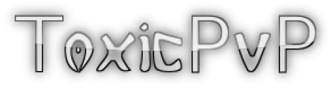 Toxicpvp [PvP,Fractions] [Dedicated 25 Slots - No Lag] DP at 20 people online!