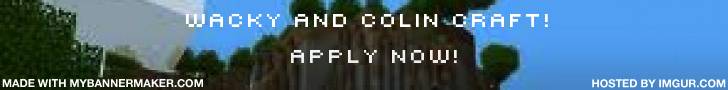 ItsColinAndWacky