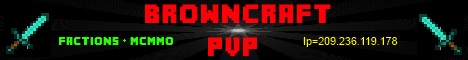 Browncraft PvP Browncraft PvP