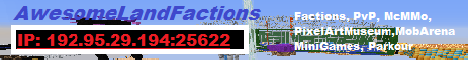 AwesomeLandFactions