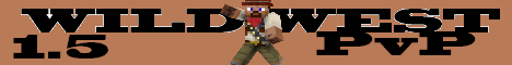 Wild West 1.5.2! Wild West 1.5.2!