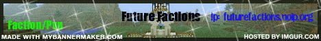 [Mcmmo][Factions][1.5.2][Future Factions]