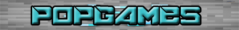 POPGames (SG, Spleef, and more!) POPGames (SG, Spleef, and more!)