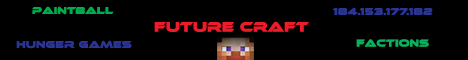 FutureCraft [Pvp] [fations] [econmy]