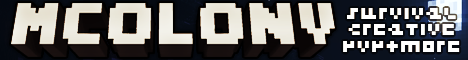 MColony - Survival | Creative | and More! MColony - Survival | Creative | and More!