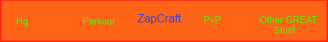 ZapCraft ZapCraft
