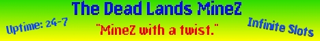 The Dead Landz MineZ The Dead Landz MineZ