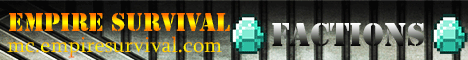 Empire Craft! MiniGames! Factions! Guns! Empire Craft! MiniGames! Factions! Guns!