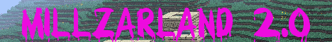 Millzarland 2.0 Millzarland 2.0