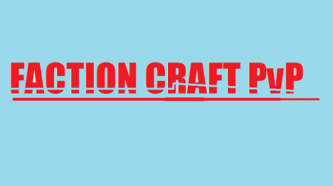 -FACTION-CRAFT- Hardcore PvP -FACTION-CRAFT- Hardcore PvP