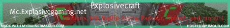 EXPLOSIVECRAFT EXPLOSIVECRAFT